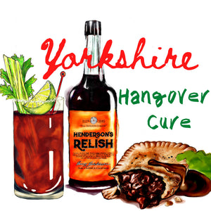 "Yorkshire Hangover Cure" fine art print